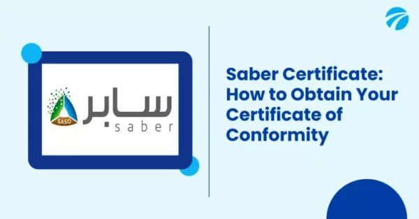 Understanding the SABER Certification: Importing Lithium Batteries from China to Saudi Arabia